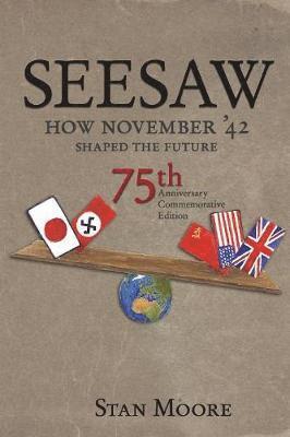 bokomslag Seesaw, How November '42 Shaped the Future