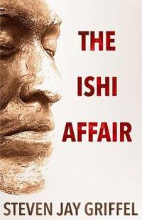 bokomslag The Ishi Affair