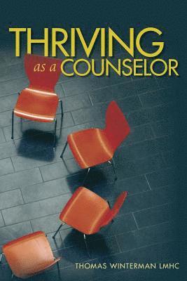 Thriving as a Counselor 1
