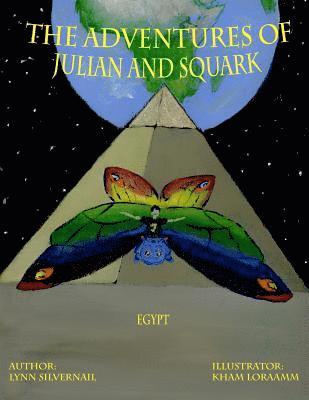 The Adventures of Julian and Squark: Egypt 1