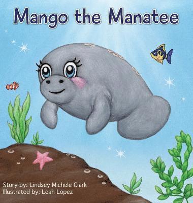 Mango the Manatee 1