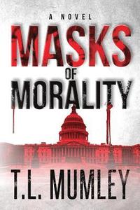 bokomslag Masks of Morality (Masks Series Book 1)