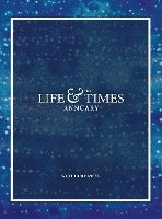 bokomslag Life & Times Annuary