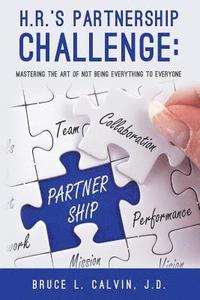 bokomslag H.R.'s Partnership Challenge