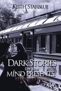 bokomslag Dark Stories For The Mind Presents: Eternity's Diner