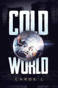 bokomslag Cold World 2nd Edition