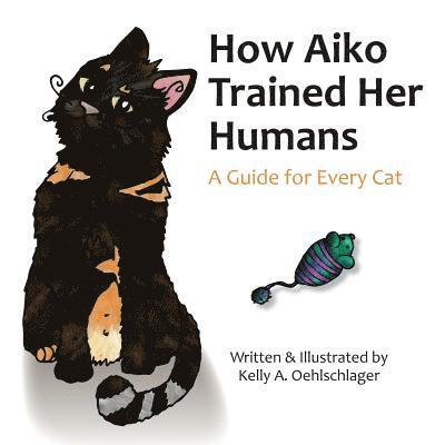 How Aiko Trained Her Humans 1