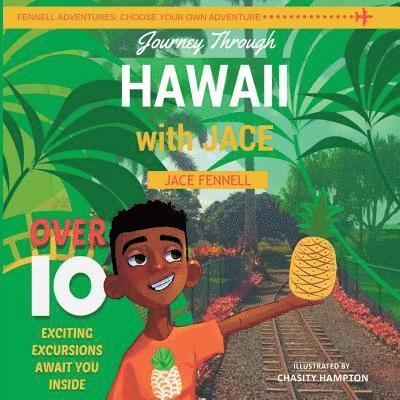 Journey through Hawaii with Jace 1