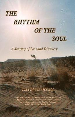 The Rhythm of the Soul: A Journey of Loss and Discovery 1