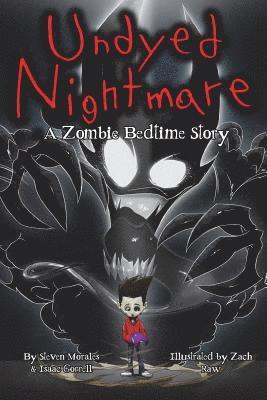 bokomslag Undyed Nightmare: A Zombie Bedtime Story