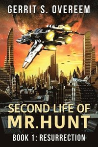 bokomslag Second Life of Mr. Hunt
