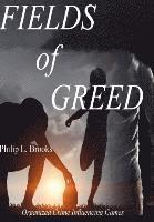 Fields of Greed 1