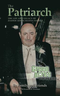 Friends and Family, Kenneth R Overman - Patriarch, Inbunden