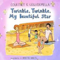 bokomslag Twinkle, Twinkle, My Beautiful Star