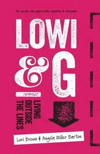 bokomslag Lowi & G: Living Outside the Lines