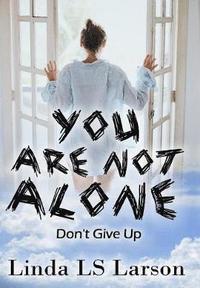 bokomslag You Are Not Alone