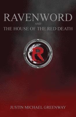 bokomslag Ravenword And The House Of The Red Death