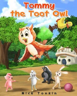 Nick Tonkin - Tommy the Toot Owl, Häftad
