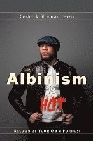bokomslag Albinism is Hot!