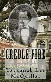 bokomslag Creole Fire