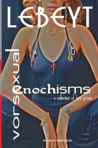 bokomslag Vorsexual-Enochisms