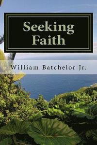 bokomslag Seeking Faith: Lessons On Grace