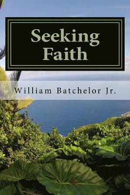 Seeking Faith: Lessons On Grace 1