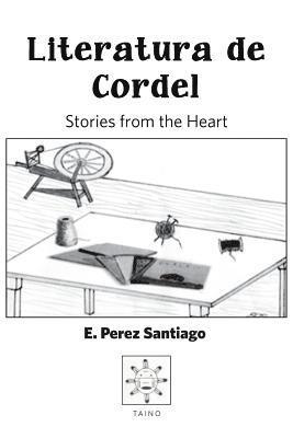 Literatura De Cordel: Stories from the heart 1