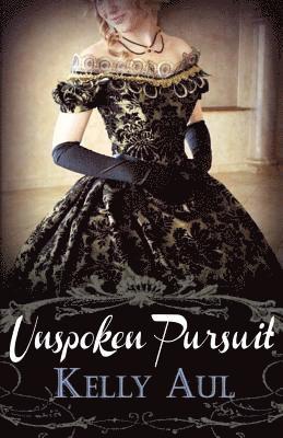 Unspoken Pursuit 1