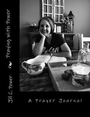 bokomslag Praying with Power: 52 Weeks to a Deeper Relationship with God