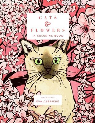 bokomslag Cats & Flowers: A Coloring Book