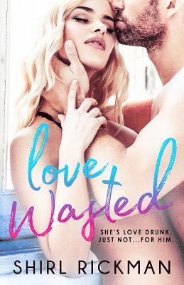 Love Wasted 1