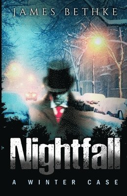 Nightfall: A Winter Case 1