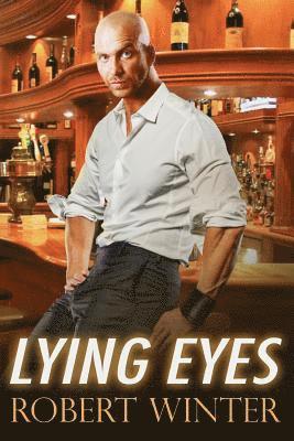 Robert Winter - Lying Eyes, Häftad