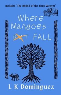 bokomslag Where mangoes fall