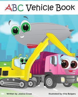 Jessica Cruse - ABC Vehicle Book, Häftad