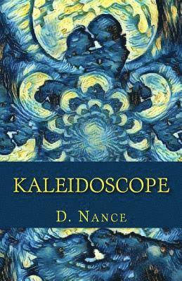 Kaleidoscope: Life and Love 1