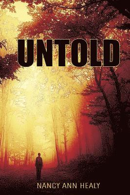 Nancy Ann Healy - Untold, Häftad