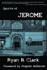 bokomslag Spirits of Jerome: A Work of Speculative Fiction