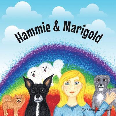 Hammie & Marigold 1