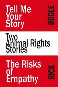 bokomslag Two Animal Rights Stories