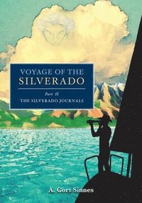 bokomslag Voyage of the Silverado