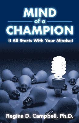 bokomslag Mind of A Champion: It all starts with your Mindset