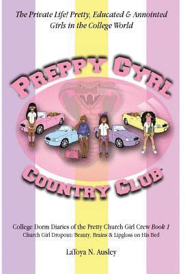 bokomslag Preppy Gyrl Country Club