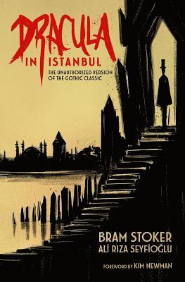 Dracula in Istanbul 1