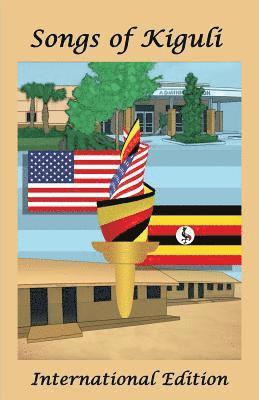 Kiguli Army Primary School, Robinswood Middle School, Kiguli Army Primary School,, Robinswood Middle School, - Songs of Kiguli, Häftad