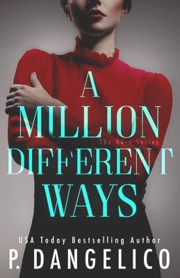 P Dangelico - Million Different Ways, Häftad