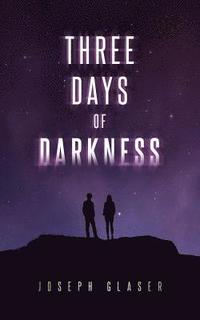 bokomslag Three Days of Darkness
