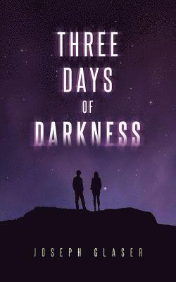 Three Days of Darkness 1