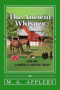 bokomslag The Ancient Whisper